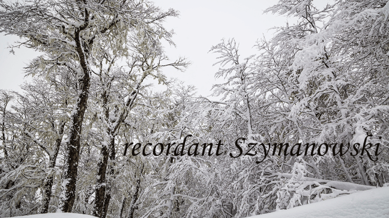 recordant Szymanowski